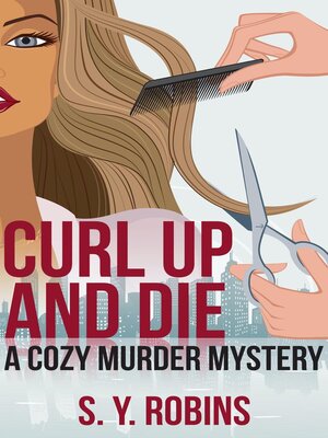 cover image of Curl Up and Die